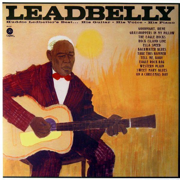 Leadbelly - Huddie Ledbetter's Best... His Guitar - His Voice - His Piano