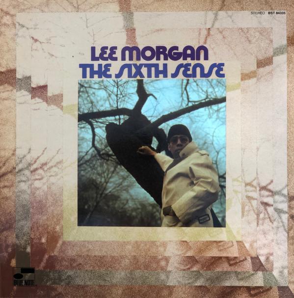 Lee Morgan - The Sixth Sense