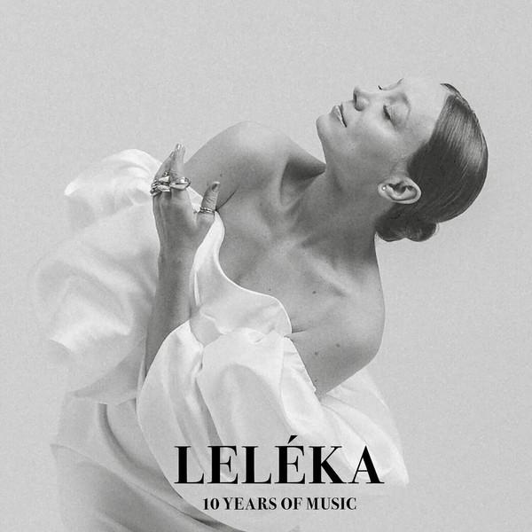 Leléka - 10 Years Of Music