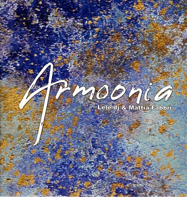 Lele DJ, Mattia Fabbri - Armoonia