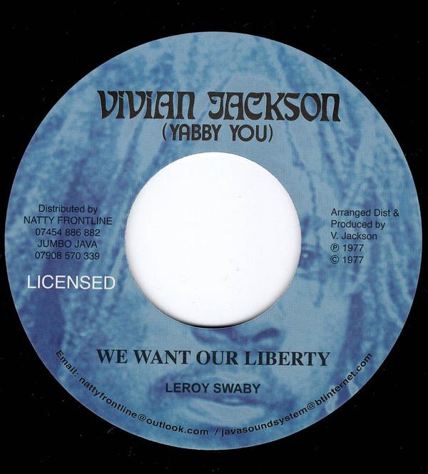 Lenroy Swaby - We Want Our Liberty 