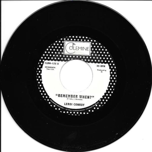 Leroi Conroy - Remember When?
