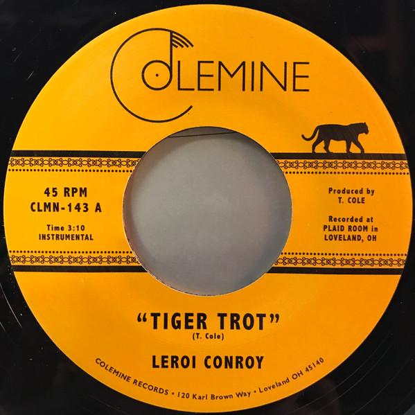 Leroi Conroy - Tiger Trot / Enter
