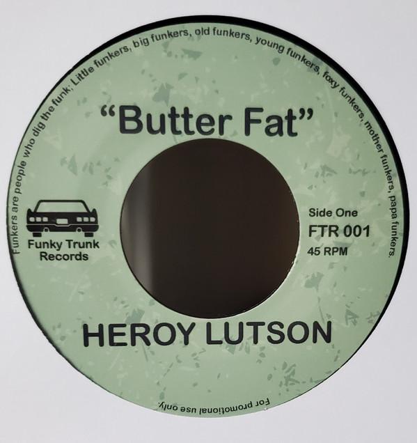 Leroy Hutson - Butter Fat/Feel The....