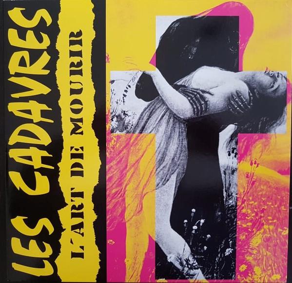 Les Cadavres - L'Art De Mourir