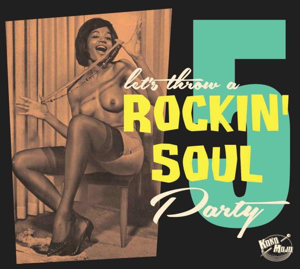  - Let's Throw A Rockin' Soul Party 5