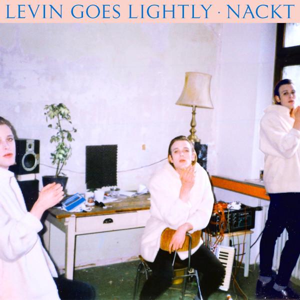 Levin Goes Lightly - Nackt