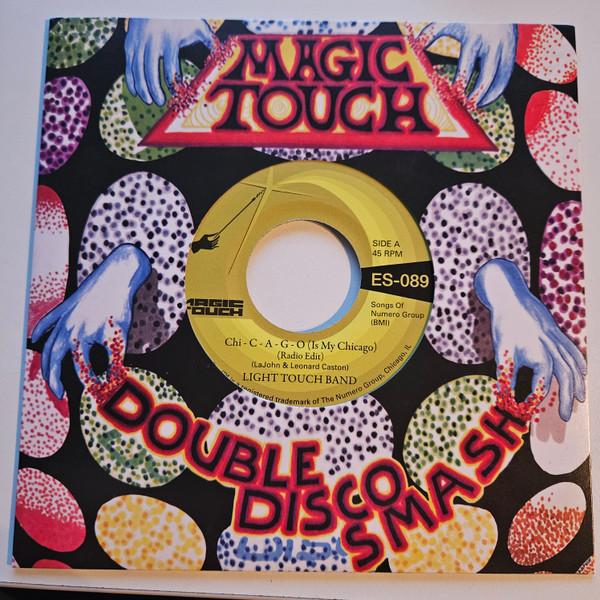 Light Touch Band - Chi - C - A - G - O (Is My Chicago)