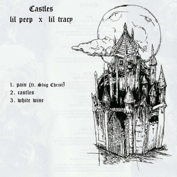 Lil Peep, Lil Tracy - Castles / Castles II