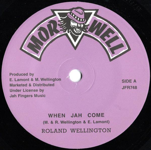 Lion Melody, Roland Wellington - When Jah Come / Come A Me