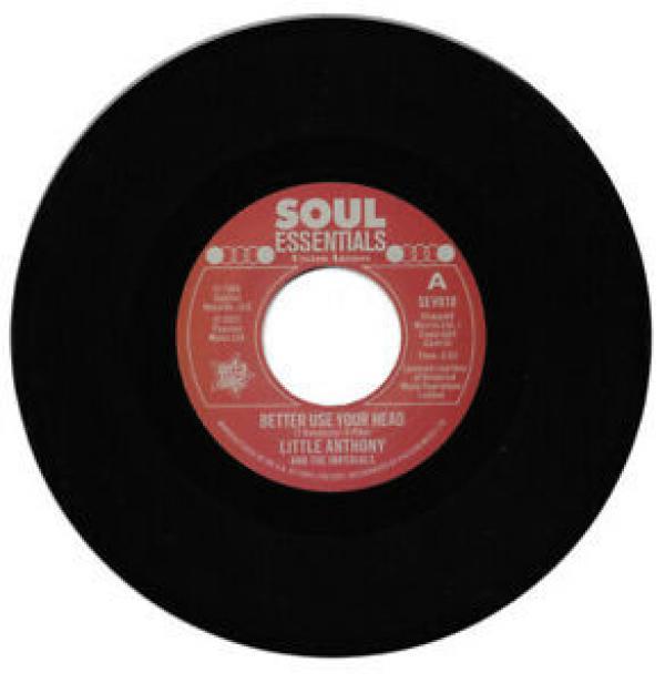 Little Anthony & The Imperials - Better Use Your Head / Gonna Fix You Good (Everytime You're Bad)