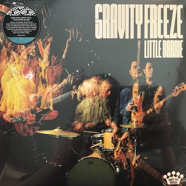 Little Barrie - Gravity Freeze