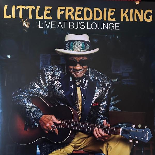 Little Freddie King - Little Freddie King Live at BJ's Lounge