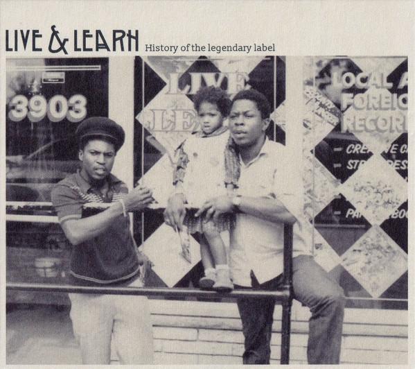  - Live & Learn Records, History Of The Legendary Label
