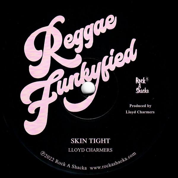 Lloyd Charmers - Skin Tight