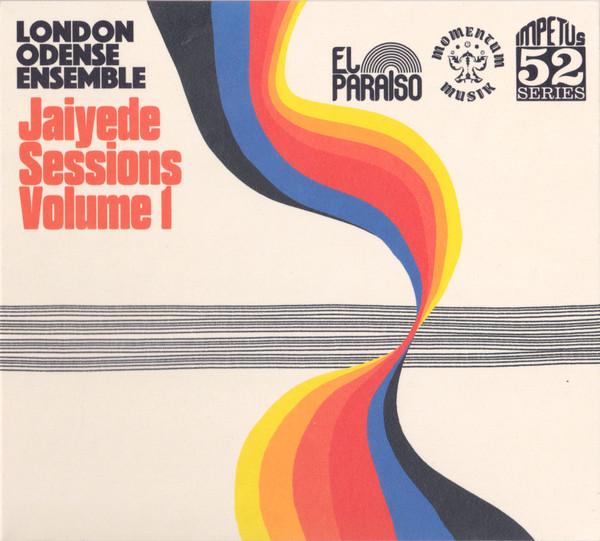 London Odense Ensemble - Jaiyede Sessions Volume I