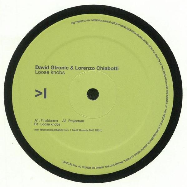Lorenzo Chiabotti, David Gtronic - Loose Knobs