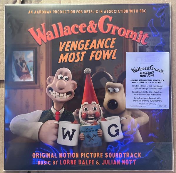 Lorne Balfe, Julian Nott - Wallace & Gromit: Vengeance Most Fowl (Original Motion Picture Soundtrack)