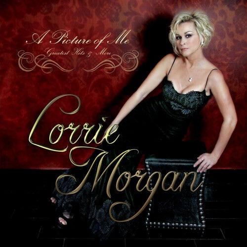 Lorrie Morgan - A Picture of Me: Greatest Hits & More