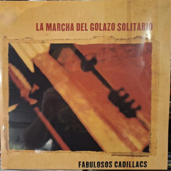 Los Fabulosos Cadillacs - La Marcha Del Golazo Solitario