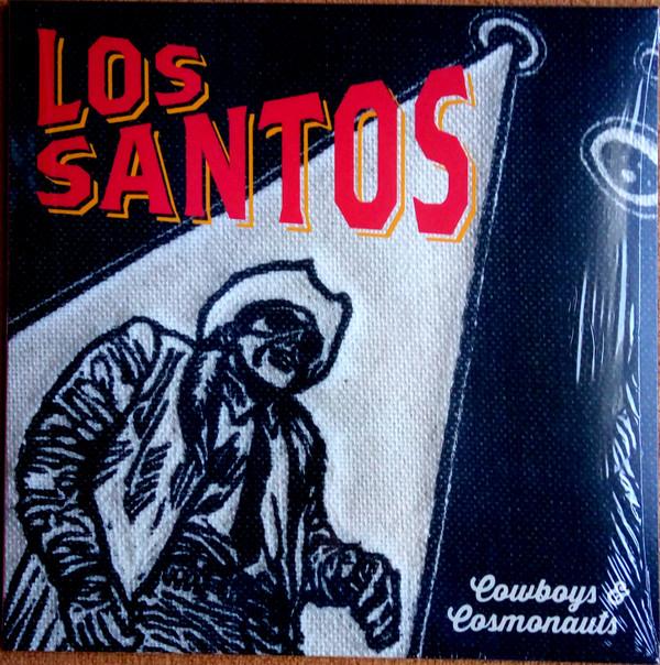 Los Santos (3) - Cowboys & Cosmonauts