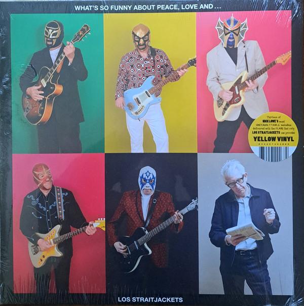 Los Straitjackets - What's So Funny About Peace, Love And... Los Straitjackets