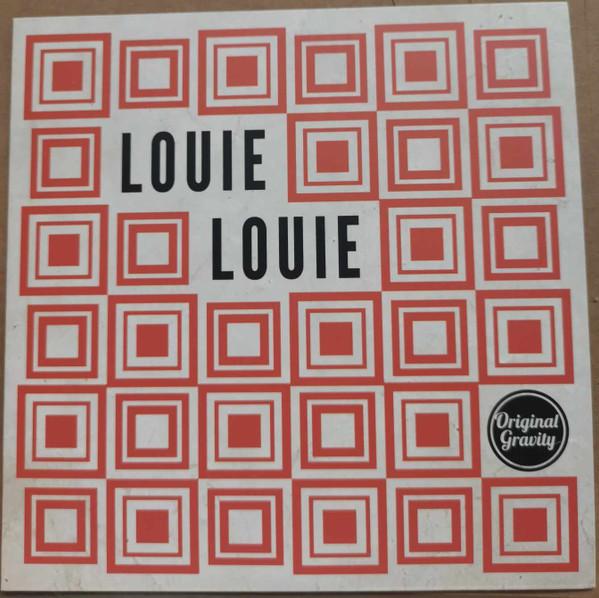  - Louie Louie