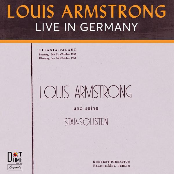Louis Armstrong - Louis Armstrong: Live In Germany
