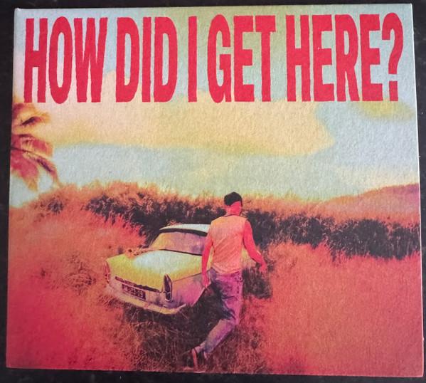 Louis Tomlinson - How Did I Get Here?