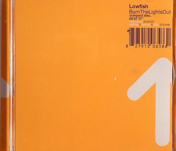Lowfish - BurnTheLightsOut