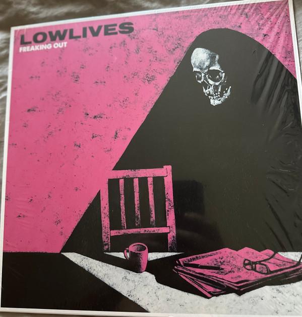 Lowlives - Freaking Out