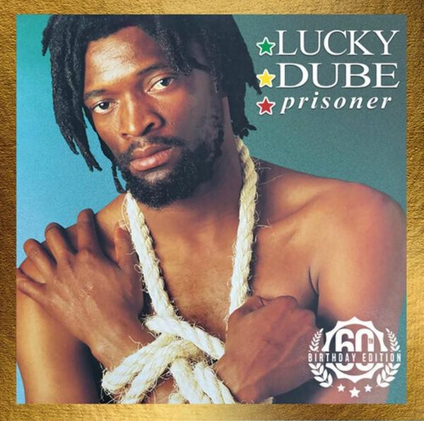 Lucky Dube - Prisoner 60th Birthday Edition