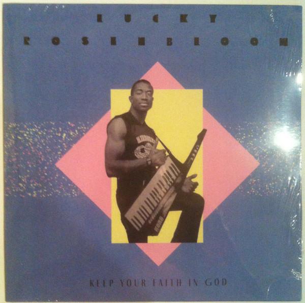 Lucky Rosenbloom - Keep Your Faith In God
