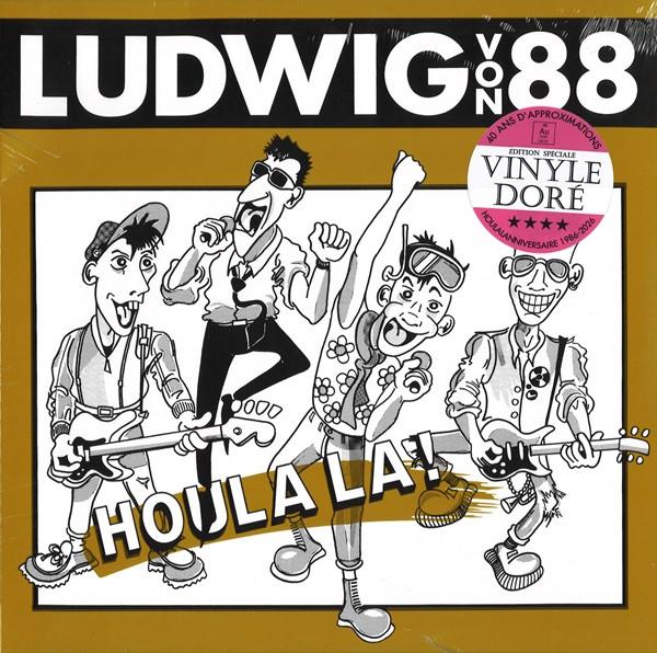 Ludwig Von 88 - Houla La!
