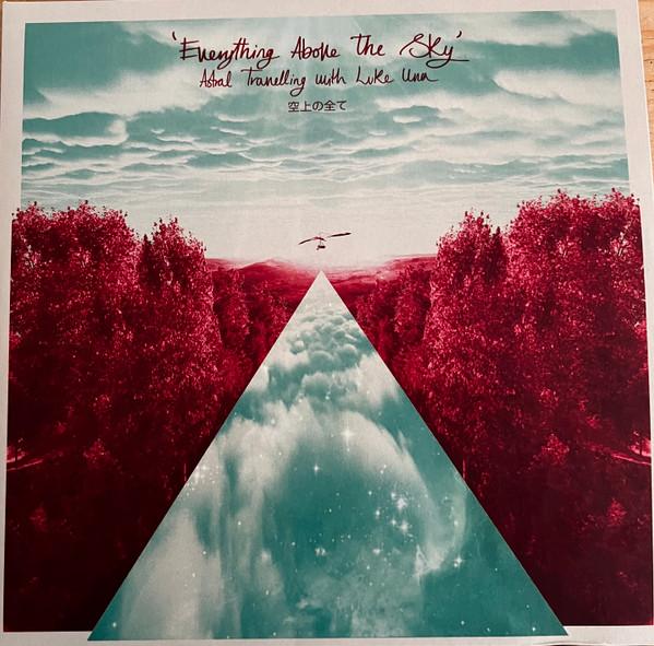 Luke Una - Everything Above The Sky 