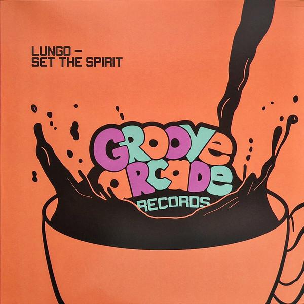 Lungo - Set The Spirit