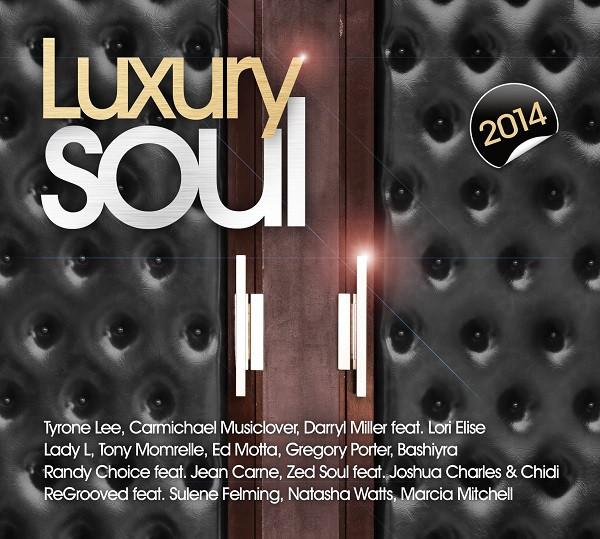  - Luxury Soul 2014