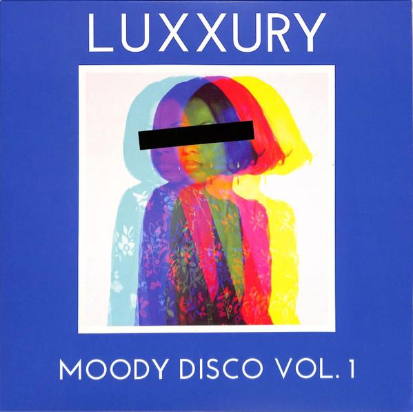 Luxxury - Moody Disco Vol.1