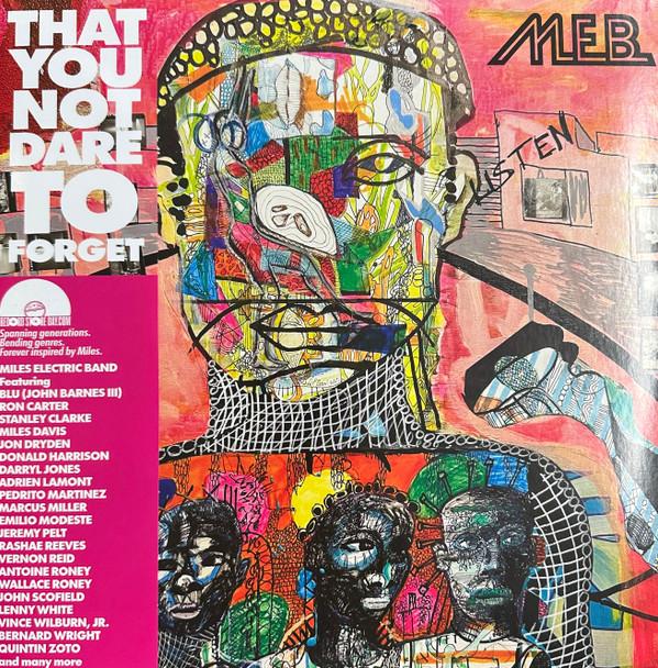 M.E.B. (Miles Electric Band) - That You Not Dare To Forget
