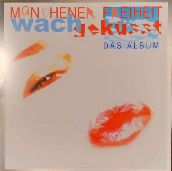 Münchener Freiheit - Wachgeküsst