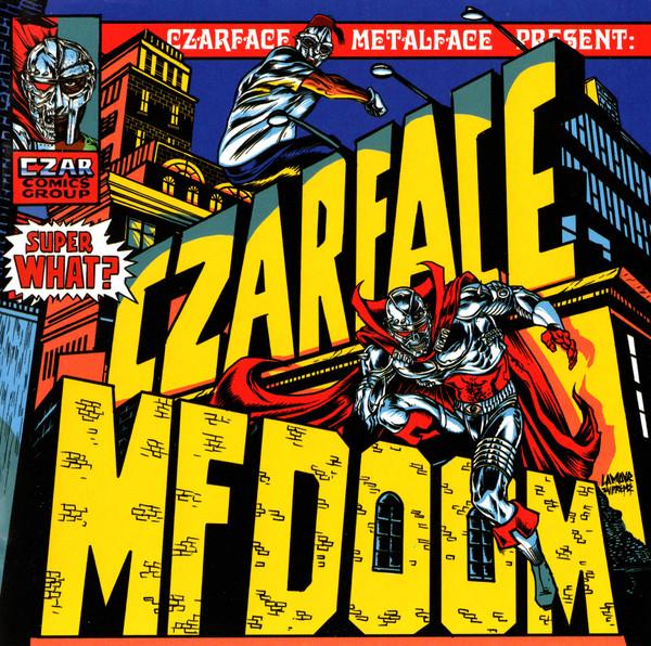 MF Doom, Czarface - Super What?