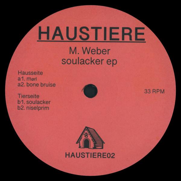 M. Weber - Soulacker EP