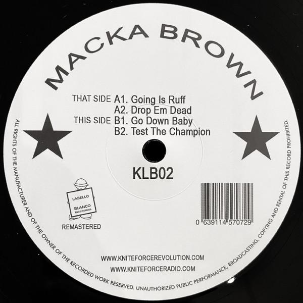 Macka Brown - Going Is Ruff