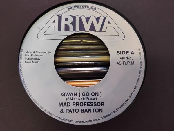 Mad Professor, Pato Banton - Gwan (Go On)