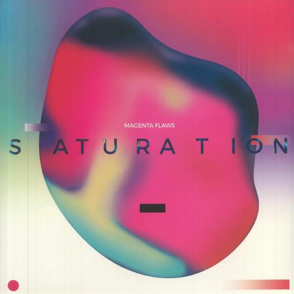 Magenta Flaws - Saturation