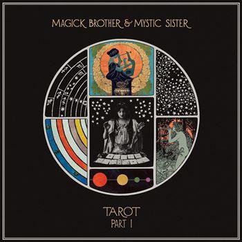 Magick Brother & Mystic Sister -  Tarot Pt. I