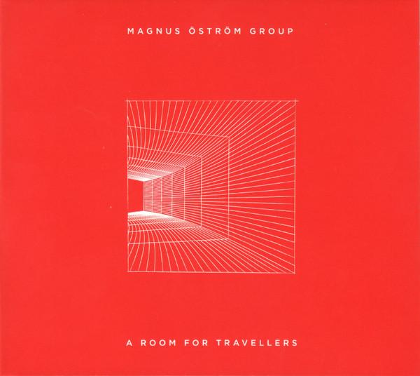 Magnus Öström Group - A Room For Travellers