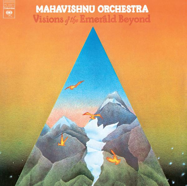 Mahavishnu Orchestra - Visions Of The Emerald Beyond