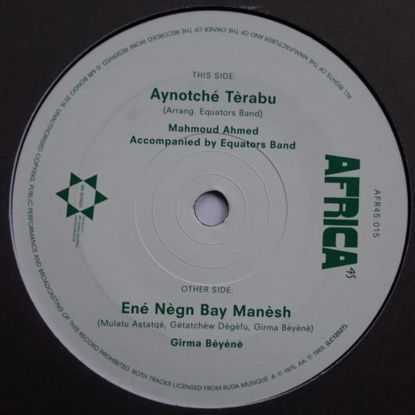 Mahmoud Ahmed, Wallias Band, Seyoum Gebreyes - Aynotché Tèrabu / Mètch Ené Terf Fèlèghu