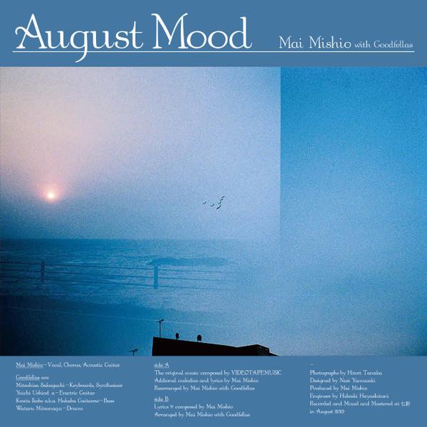 Mai Mishio With Goodfellas - August Mood